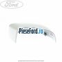 Capac oglinda dreapta frozen white Ford Focus 2014-2018 1.5 TDCi 95 cp XXDA, XXDC, XXDD diesel