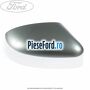 Capac oglinda dreapta hypnotic silver Ford Mondeo 2008-2014 1.6 Ti 120 cp KGBA benzina