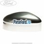 Capac oglinda dreapta hypnotic silver Ford Mondeo 2008-2014 2.0 TDCi 140 cp QXBA, QXBB, UFBA, UFBB diesel