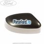 Capac oglinda dreapta lunar sky Ford Mondeo 2008-2014 2.0 145 cp AOBA, AOBC, TBBA, TBBB benzina