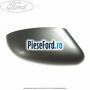 Capac oglinda dreapta moondust silver Ford Focus 2008-2011 1.6 TDCi 109 cp G8DA, G8DB, G8DD, G8DE, G8DF diesel