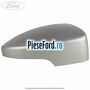 Capac oglinda dreapta moondust silver Ford Kuga 2013-2016 2.0 TDCi 4x4 150 cp T7MA, T7MB diesel