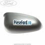 Capac oglinda dreapta moonlight Ford Ka 2009-2016 1.3 TDCi 75 cp 169A1000, FD4 diesel