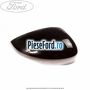 Capac oglinda dreapta morello Ford Fiesta 2008-2012 1.4 97 cp RTJA, RTJB, SPJA, SPJC, SPJE benzina