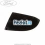 Capac oglinda dreapta negru Ford Fiesta 2005-2008 1.6 16V 100 cp FYJA, FYJB benzina