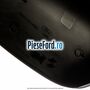 Capac oglinda dreapta negru Ford Focus 2008-2011 2.0 145 cp AODA, AODB, AODE, SYDA benzina