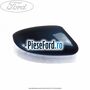 Capac oglinda dreapta ocean blue Ford Focus 2008-2011 2.5 ST 225 cp HYDA benzina