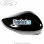 Capac oglinda dreapta panther black Ford B-Max 1.0 EcoBoost 140 cp YYJC benzina