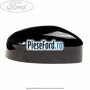 Capac oglinda dreapta panther black Ford Mondeo 2008-2014 2.0 EcoBoost 203 cp TNBA benzina