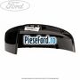 Capac oglinda dreapta panther black metallic Ford Focus 2014-2018 1.6 Ti 105 cp IQDA, IQDB, IQDC benzina | Foto 2