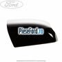 Capac oglinda dreapta pitch black cabriolet Ford Focus 2008-2011 2.0 145 cp AODA, AODB, AODE, SYDA benzina