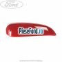 Capac oglinda dreapta red flame Ford Ka 2009-2016 1.2 69 cp 169A4000, FP4 benzina