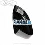 Capac oglinda dreapta sea grey Ford Focus 2008-2011 1.8 125 cp Q7DA, QQDA, QQDB benzina