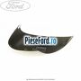 Capac oglinda dreapta spa Ford Fiesta 2008-2012 1.6 TDCi 75 cp HHJF, UBJA diesel