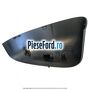 Capac oglinda dreapta tectonic silver Ford Transit Courier 2014-2018 1.5 TDCi 95 cp XVCA, XVCB, XVCC, XVCD diesel
