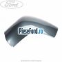 Capac oglinda dreapta tonic Ford C-Max 2007-2011 1.8 122 cp QQDC benzina | Foto 2