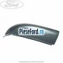 Capac oglinda dreapta tonic Ford Focus C-Max 2003-2007 1.6 TDCi 90 cp HHDA, HHDB diesel