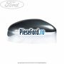 Capac oglinda dreapta tonic metalic Ford Focus 2008-2011 2.0 TDCi 136 cp G6DA, G6DB, G6DD, G6DG diesel