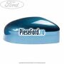 Capac oglinda dreapta vision Ford Fiesta 2008-2012 1.4 97 cp RTJA, RTJB, SPJA, SPJC, SPJE benzina