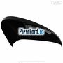 Capac oglinda panther black stanga Ford Mondeo 2014-2018 2.0 TDCi Bi-Turbo 210 cp T9CA diesel