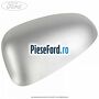 Capac oglinda stanga cloud silver Ford Ka 2009-2016 1.2 69 cp 169A4000, FP4 benzina