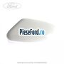 Capac oglinda stanga frozen white Ford Focus 2008-2011 1.6 TDCi 109 cp G8DA, G8DB, G8DD, G8DE, G8DF diesel