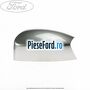 Capac oglinda stanga machine silver Ford S-Max 2007-2014 2.0 EcoBoost 240 cp TPWA benzina