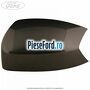 Capac oglinda stanga Magnetic Ford Grand C-Max 2016-2020 1.6 Ti 125 cp PNDA, PNDD benzina