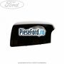 Capac oglinda stanga panther black Ford Focus C-Max 2003-2007 1.8 125 cp Q7DA, QQDA, QQDB benzina