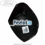 Capac oglinda stanga parkside Ford S-Max 2007-2014 2.0 145 cp AOWA, AOWB, TBWA, TBWB benzina | Foto 2