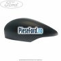 Capac oglinda stanga primerizat Ford Fiesta 2008-2012 1.4 TDCi 70 cp F6JD, KVJA diesel