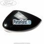 Capac oglinda stanga sea grey Ford Fiesta 2008-2012 1.4 TDCi 70 cp F6JD, KVJA diesel