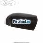 Capac oglinda stanga sea grey Ford Focus 2004-2007 1.8 TDCi 115 cp KKDA diesel