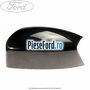 Capac oglinda stanga sea grey Ford Galaxy 2007-2014 1.8 TDCi 125 cp QYWA diesel