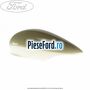 Capac oglinda stanga spa Ford Fiesta 2008-2012 1.4 97 cp RTJA, RTJB, SPJA, SPJC, SPJE benzina