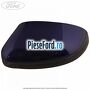 Capac oglinda stanga spirit blue Ford Focus 2011-2014 1.0 EcoBoost 100 cp M2DA, M2DB, M2DC, SFDA, SFDB benzina