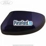 Capac oglinda stanga spirit blue Ford Focus 2011-2014 1.0 EcoBoost 125 cp M1DA, M1DC, M1DD benzina