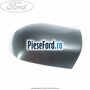 Capac oglinda stanga tonic Ford Fusion 1.6 TDCi 90 cp HHJA, HHJB diesel