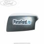 Capac oglinda stanga tonic metalic Ford Focus 2004-2007 1.8 TDCi 115 cp KKDA diesel