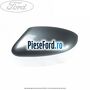 Capac oglinda stanga tonic metalic Ford Focus 2008-2011 1.6 100 cp HWDA, HWDB, SHDA, SHDB, SHDC benzina