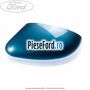 Capac oglinda stanga vision Ford Focus 2008-2011 1.6 100 cp HWDA, HWDB, SHDA, SHDB, SHDC benzina
