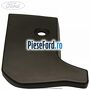 Capac prag stanga inspre fata Ford Fiesta 2013-2017 1.6 Ti 105 cp IQJA, IQJC, IQJE benzina