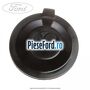 Capac protectie far Ford Fiesta 2013-2017 1.6 Ti 105 cp IQJA, IQJC, IQJE benzina