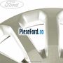 Capac roata 15 inch model 1 Ford B-Max 1.6 Ti 105 cp IQJA, IQJC benzina