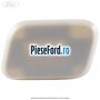Capac spalator far stanga primerizat Ford Focus 2004-2007 1.8 TDCi 115 cp KKDA diesel
