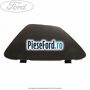 Capac stanga interior lampa stop Ford Galaxy 2007-2014 2.0 TDCi 130 cp AZWA diesel