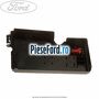 Capac superior bloc sigurante Ford Focus 2011-2014 2.0 TDCi 163 cp TXDB diesel