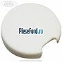 Capac surub prindere plafoniera Ford Focus 2011-2014 2.0 TDCi 115 cp TYDA diesel