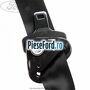 Centura scaun spate stanga Ford Ka 2009-2016 1.2 69 cp 169A4000, FP4 benzina