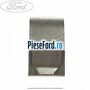 Clema elastica grila parbriz Ford Focus 2004-2007 1.6 Ti 115 cp HXDA, HXDB, SIDA benzina